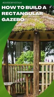 HOW TO BUILD A RECTANGULAR GAZEBO