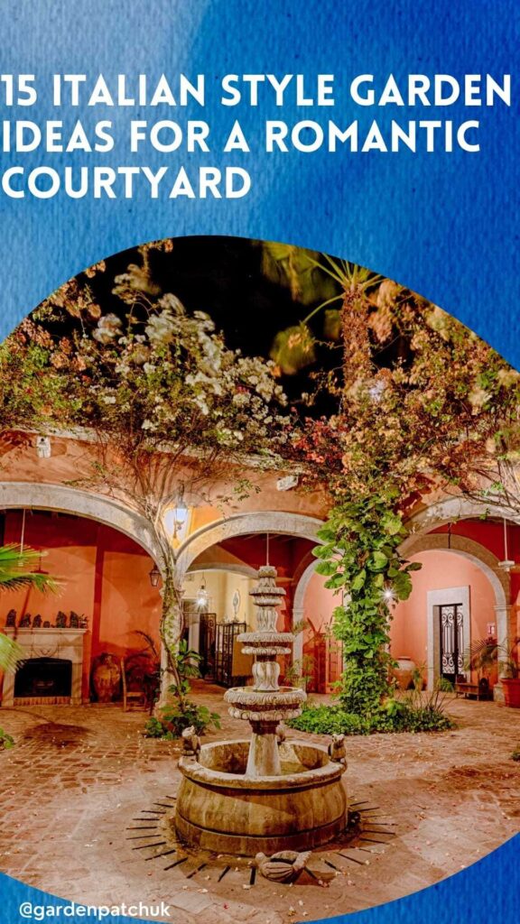 15 Italian Style Garden Ideas for a Romantic Courtyard