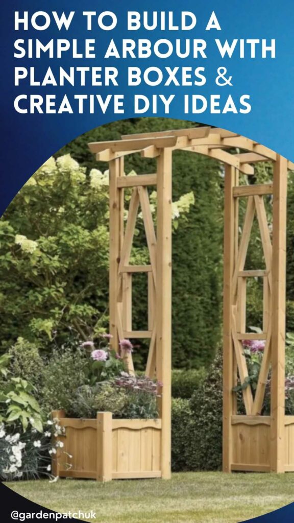 HOW TO BUILD A SIMPLE ARBOUR WITH PLANTER BOXES & CREATIVE DIY IDEAS-min