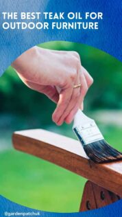 THE BEST TEAK OIL FOR OUTDOOR FURNITURE